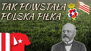 Jak powstały CRACOVIA i WISŁA KRAKÓW? | Historia Polskiej Piłki #1