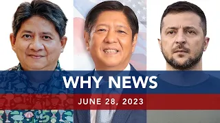 UNTV: WHY NEWS | June 28, 2023