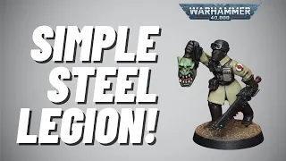 Easy Steel Legion scheme for Astra Militarum in Warhammer 40k!