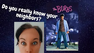 First Time Watching The Burbs (1989) *WHAT was really going on in that house??*