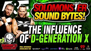 Solomonster Reacts To A&E Biography On D-Generation X And Its Influence