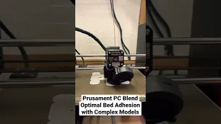 Print Complex Objects with Prusa PC Blend