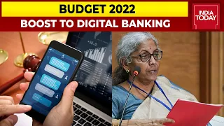 Budget 2022: FM Sitharaman Says 75 Digital Banking Units To Be Set Up In 75 Districts | India Today