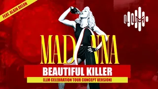 Madonna feat Alain Delon - Beautiful Killer [LLM CELEBRATION TOUR CONCEPT] #madonna #beautifulkiller