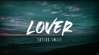 Taylor Swift - Lover (Lyrics) 1 Hour