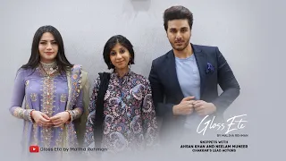 Snippets with Ahsan Khan and Neelam Muneer, lead actors of Chakkar