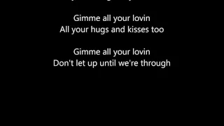 ZZ Top - Gimme All Your Lovin' - Scroll Lyrics "22"