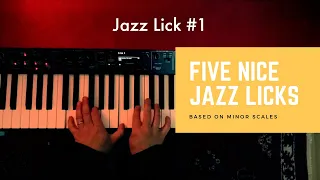 Five useful jazz piano licks (number 1 - 5)