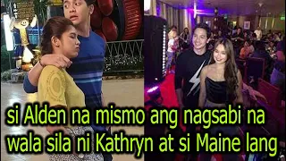 si Alden Richards na mismo ang nagsabi na wala sila ni Kathryn Bernardo at si Maine Mendoza lang