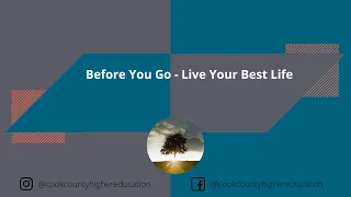 Before You Go   Live Your Best Life