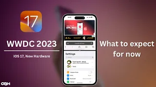 iOS 17 - New Software and Hardware changes | WWDC 2023