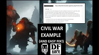 Dwarf Fortress Explained Poorly: CIVIL WAR