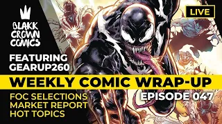 Weekly Comic Wrap-Up: Episode 47 • NEW COMICS MAKING A COMEBACK? • MCU & DCU UPDATES & MUCH MORE!