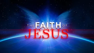 20200905 | The Faith of Jesus | Pastor John Lomacang
