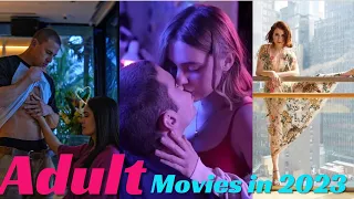 Best Adult Movies in 2023 | Top 10 Steamy Movies to Spice Up Your Year