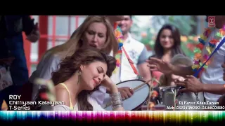 Chittiyaan Kalaiyaan  Roy Official VIDEO SONG  Meet Bros Anjjan feat Kanika Kapoor  HD 1080p