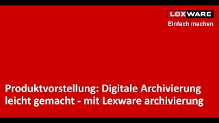 Digitale Archivierung leicht gemacht - mit Lexware archivierung