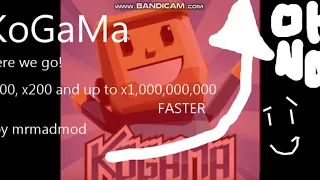 Kogama - Here we go x100, x200 and up to x1 billion times faster.