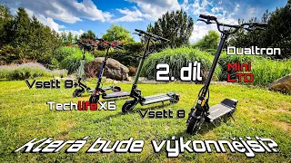 Vsett 8+ vs Dualtron Mini LTD vs Techlife X6 vs Vsett 8 - 2.díl našeho srovnávacího testu |4K