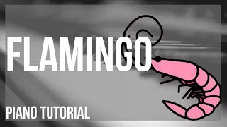 Piano Tutorial: How to play Flamingo by Kero Kero Bonito