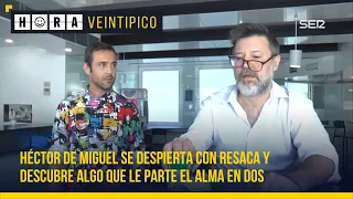 Héctor de Miguel despierta en su peor pesadilla