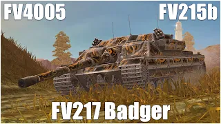 FV217 Badger, FV215b & FV4005 ● WoT Blitz