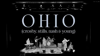 Ohio [LIVE] - Crosby, Stills, Nash & Young Cover - Stone & Snow