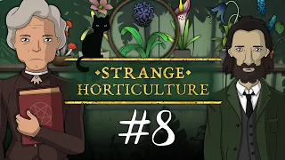 The Dreaded Elderphinium — Strange Horticulture (#8)