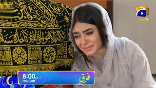 Farq Episode 24 Today Full Story  Promo | Monday at 8:00 PM On Har Pal Geo