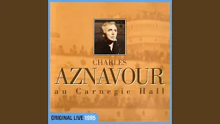 Sa jeunesse (Live au Carnegie Hall, New York / 1995)