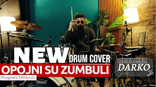 Dragana Mirković - Opojni su zumbuli // Drum Cover // Darko Jr.