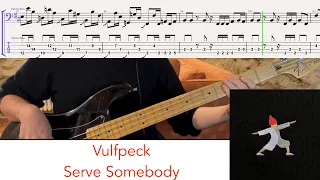 Vulfpeck - Serve Somebody // bass playalong w/tabs (2022)