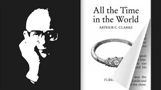 All the Time in the World | Arthur C Clark | AV-Book | Audiobook | Videobook | ebook