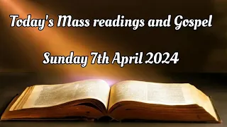 Today's mass readings and gospel - sunday  07/04/24 | word of god| online daily mass readings