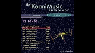 The KeaniMusic Anthology — Volume One