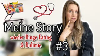 Mein Weg - wieder erkrankt ‼️ Binge Eating & Bulimie - ich spreche über meine aktuelle Krankheit #3