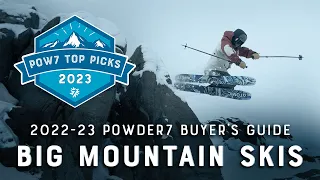 Best Big-Mountain and Freeride Skis of 2022-2023 | Powder7 Buyer's Guide