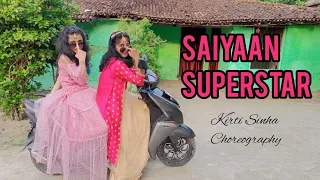 Saiyaan superstar|Dance video|Sunny Leone|Kirti Sinha Choreography#kirti #dance #saiyaansuperstar
