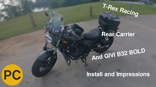 T-Rex Racing Rear Carrier and GIVI 32B Bold Install and Impressions | Honda Rebel 500