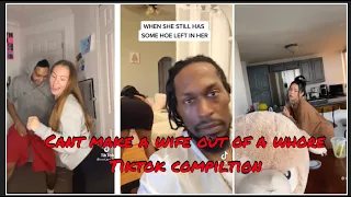 Can’t make a WIFE out of a WHORE💦💦💦TRENDY TIKTOK COMPILATION