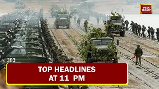 Top Headlines At 11 PM | Russia Continues To Batter Ukrainian Cities  March 27, 2022