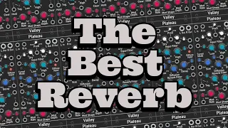 The Best Reverb: Plateau by Valley