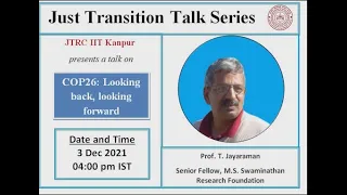 Just Transition Talk Series Part 4 | Prof. T. Jayaraman  | M.S. Swaminathan Research Foundation