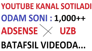 N3112 YOUTUBE KANAL SOTILADI 2023 PULATOV DILMUROD internetda pul ishlash youtube prosmotr ko'paytir