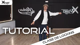 APRENDER LOCKING | CLASE (10) TUTORIAL | XTV DANCE ACADEMY