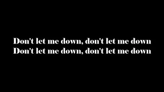 The beatles-Don't let me down Lyrics