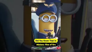 Did You Know That In Minions Rise of Gru