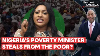 Nigeria Recovers $24 Mn in Corruption Probe Against Poverty Minister Betta Edu | Firstpost America