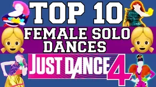 Top 10 Female Solo Dances on Just Dance 4!