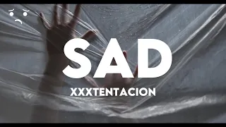 SAD - XXXTentacion  SLOWED + REVERB